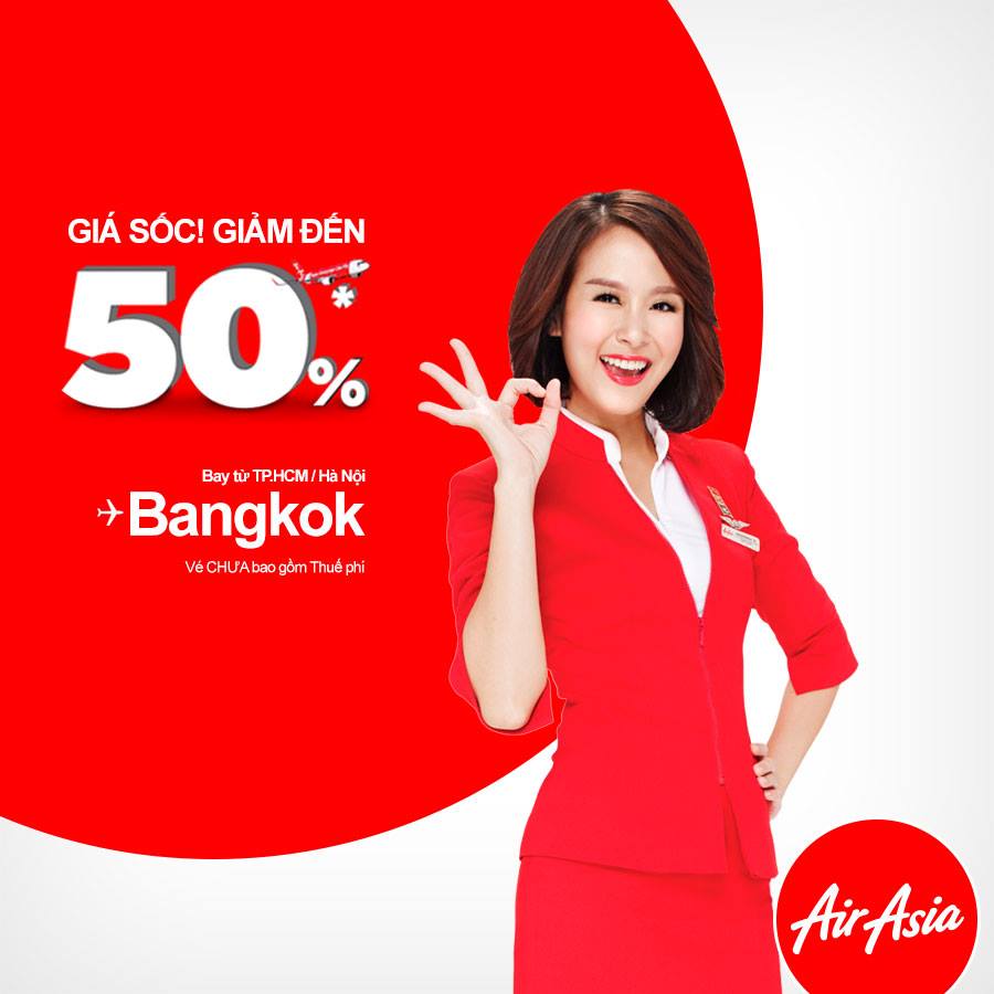 GIÁ SỐC! Air Asia GIẢM ĐẾN 50% VÉ MÁY BAY ĐẾN BANGKOK!